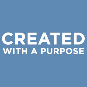Created with a Purpose - Garment-Dyed Heavyweight T-Shirt Design