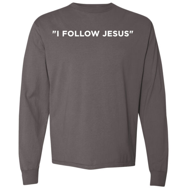 I Follow Jesus - Garment-Dyed Long Sleeve T-Shirt Thumbnail
